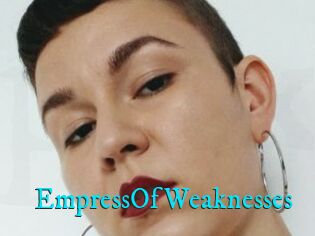 EmpressOfWeaknesses