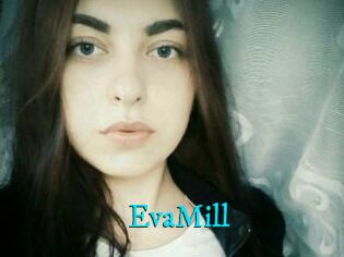 EvaMill