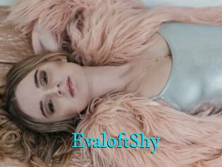 EvaloftShy