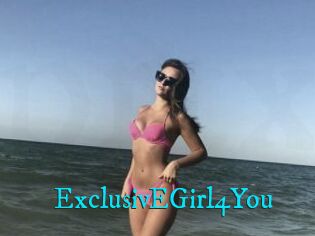 ExclusivEGirl4You