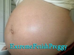 ExtremeFetishPreggy