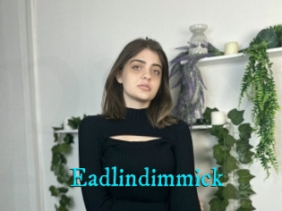 Eadlindimmick
