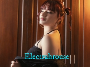 Electrahrouse