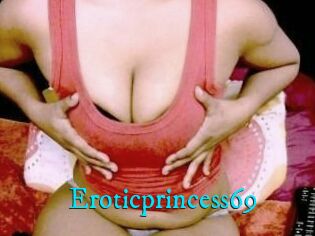 Eroticprincess69