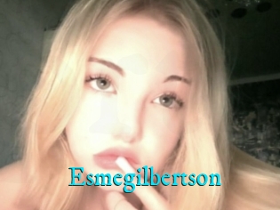 Esmegilbertson