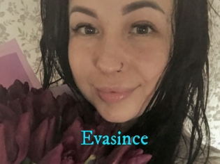 Evasince
