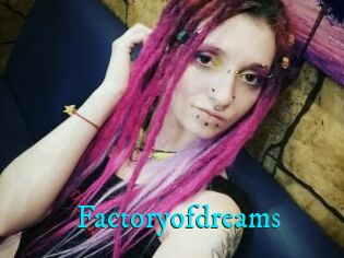 Factoryofdreams
