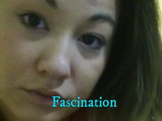 Fascination
