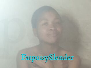 FatpussySlender