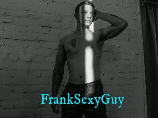 FrankSexyGuy