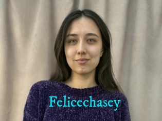 Felicechasey