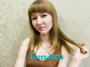 Floraderys