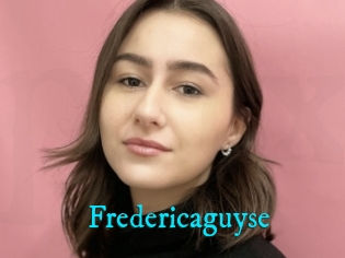 Fredericaguyse