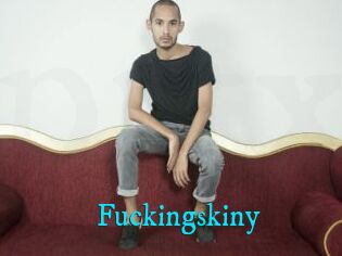 Fuckingskiny