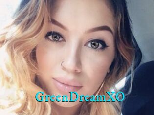 GreenDreamXO