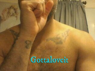 Gottaloveit