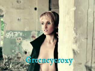 Greeneyeroxy