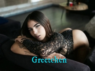 Greetchen