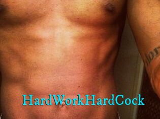 HardWorkHardCock