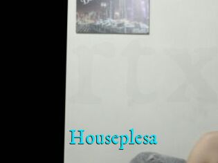 Houseplesa