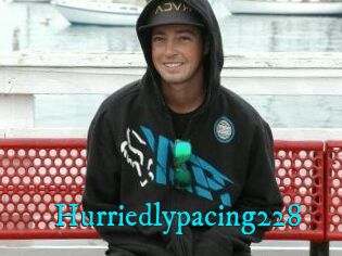 Hurriedlypacing228