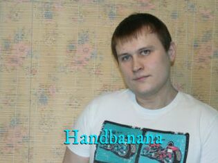 Handbanana