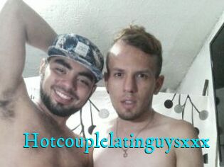 Hotcouplelatinguysxxx
