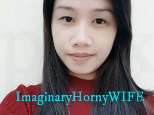 ImaginaryHornyWIFE