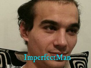 ImperfectMan