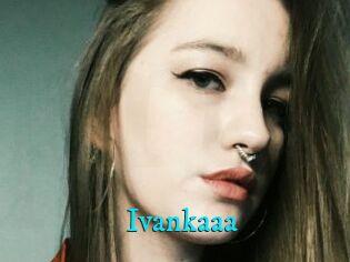 Ivankaaa