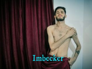Imbecker
