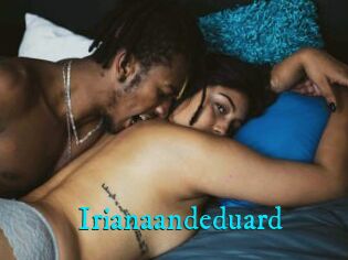 Irianaandeduard