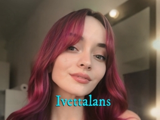 Ivettalans