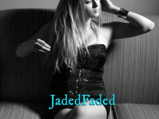 JadedFaded