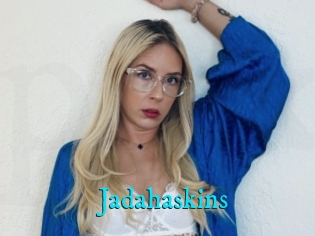 Jadahaskins