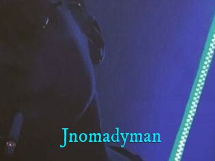 Jnomadyman