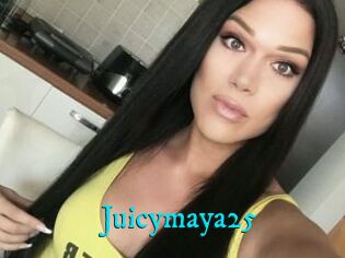 Juicymaya25