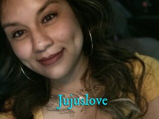 Jujuslove