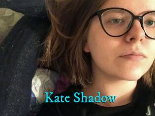 Kate_Shadow