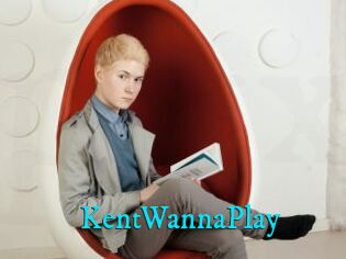KentWannaPlay