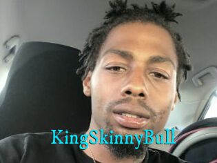 KingSkinnyBull