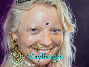 Kayliarupa