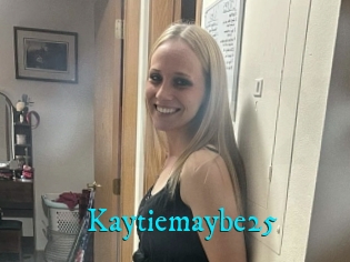 Kaytiemaybe25