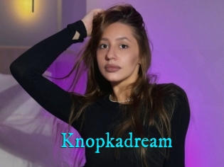 Knopkadream