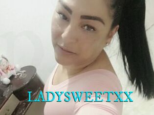 LADYSWEETXX