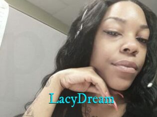 LacyDream