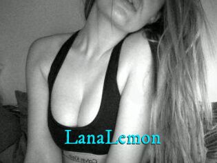 LanaLemon