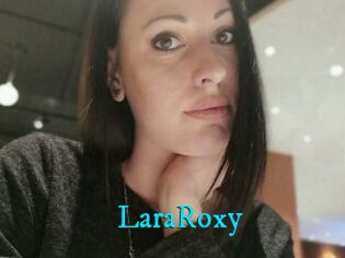 LaraRoxy