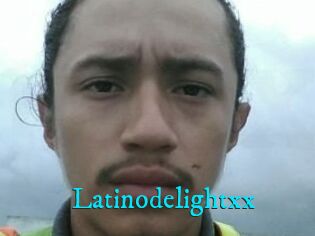 Latinodelightxx