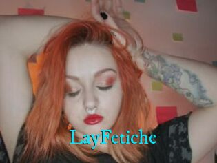 LayFetiche